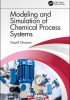Modeling and Simulation of Chemical Process Systems
