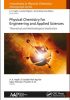 Physical Chemistry for Engineering and Applied Sciences: Theoretical and Methodological Implications