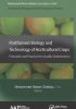 Postharvest Biology and Technology of Horticultural Crops: Principles and Practices for Quality Maintenance