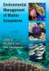 Environmental Management of Marine Ecosystems (Applied Ecology and Environmental Management)