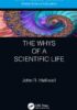 The Whys of a Scientific Life
