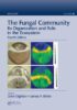The Fungal Community
Its Organization and Role in the Ecosystem, Fourth Edition