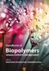 Handbook of Biopolymers
Handbook of Biopolymers
Advances and Multifaceted Applications