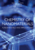 Chemistry of Nanomaterials
Fundamentals and Applications