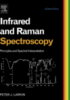 Infrared and Raman Spectroscopy
Principles and Spectral Interpretation