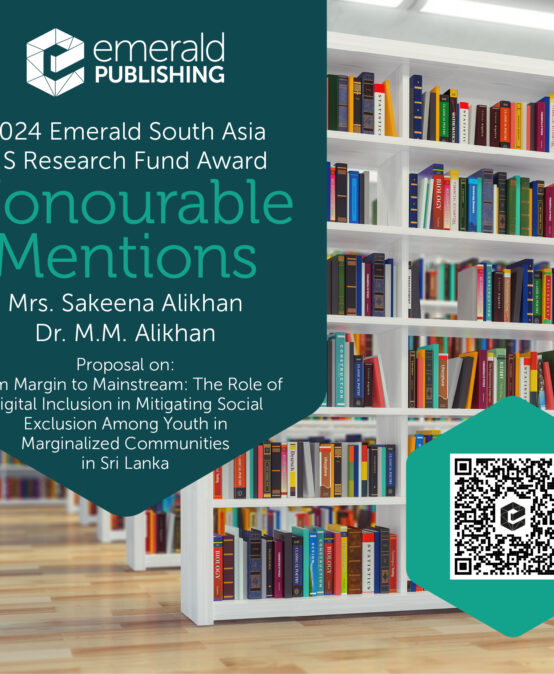 Honourable Mention at the Emerald South Asia LIS Research Fund Award 2024