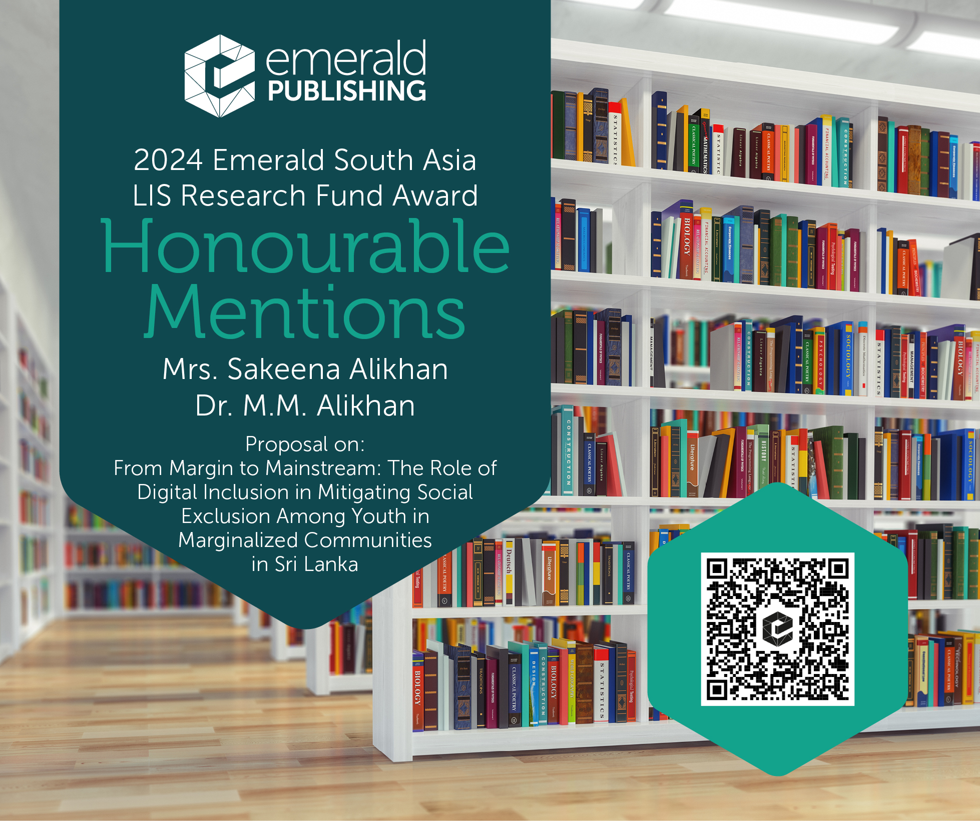 Honourable Mention at the Emerald South Asia LIS Research Fund Award 2024