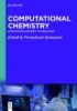 Computational Chemistry : Applications and New Technologies
